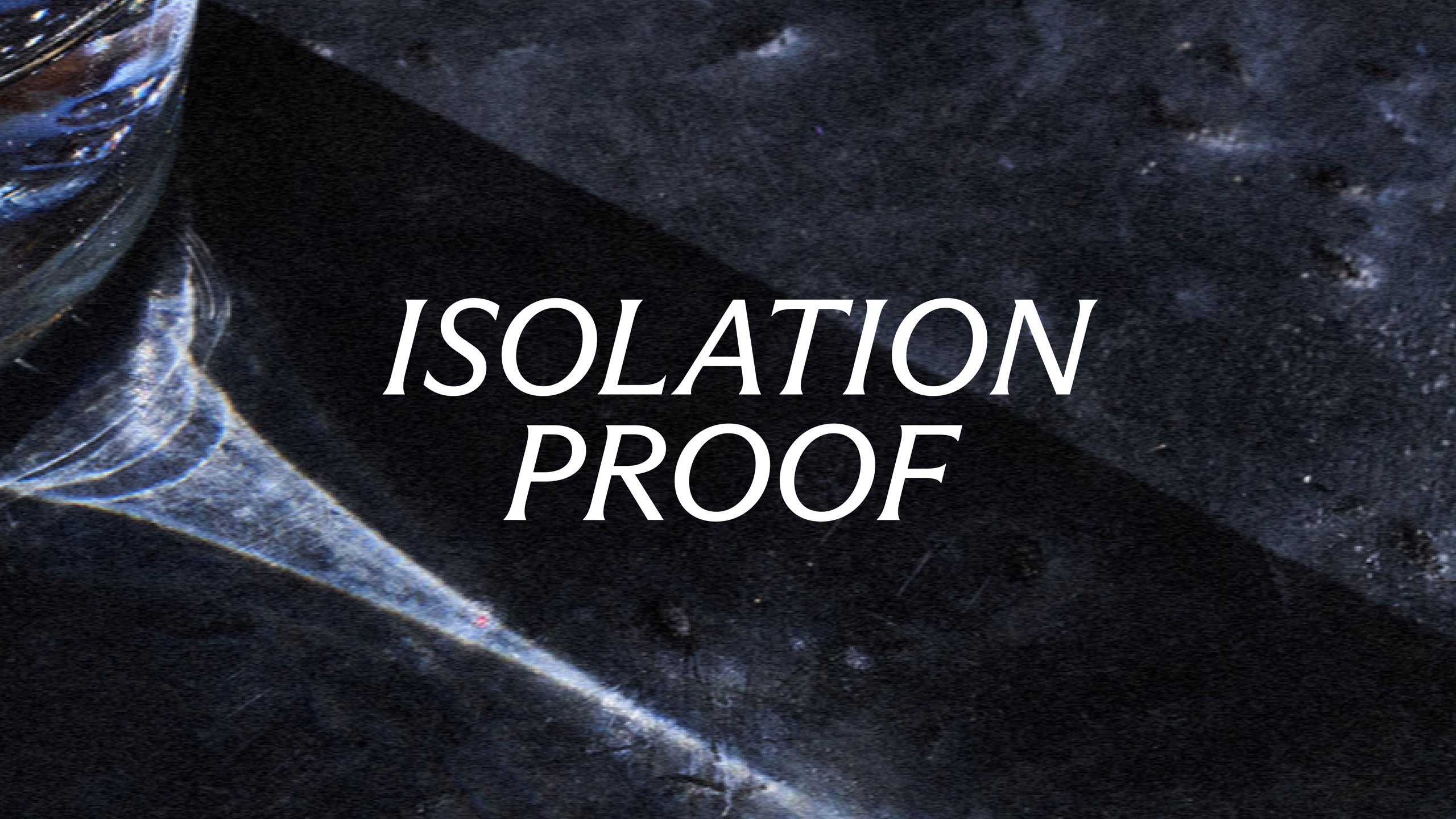 Isolation Proof
